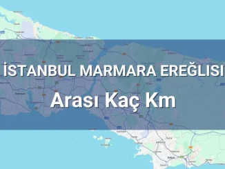 İstanbul Marmara Ereğlisi Arası Kaç Km