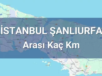 İstanbul Şanlıurfa Arası Kaç Km
